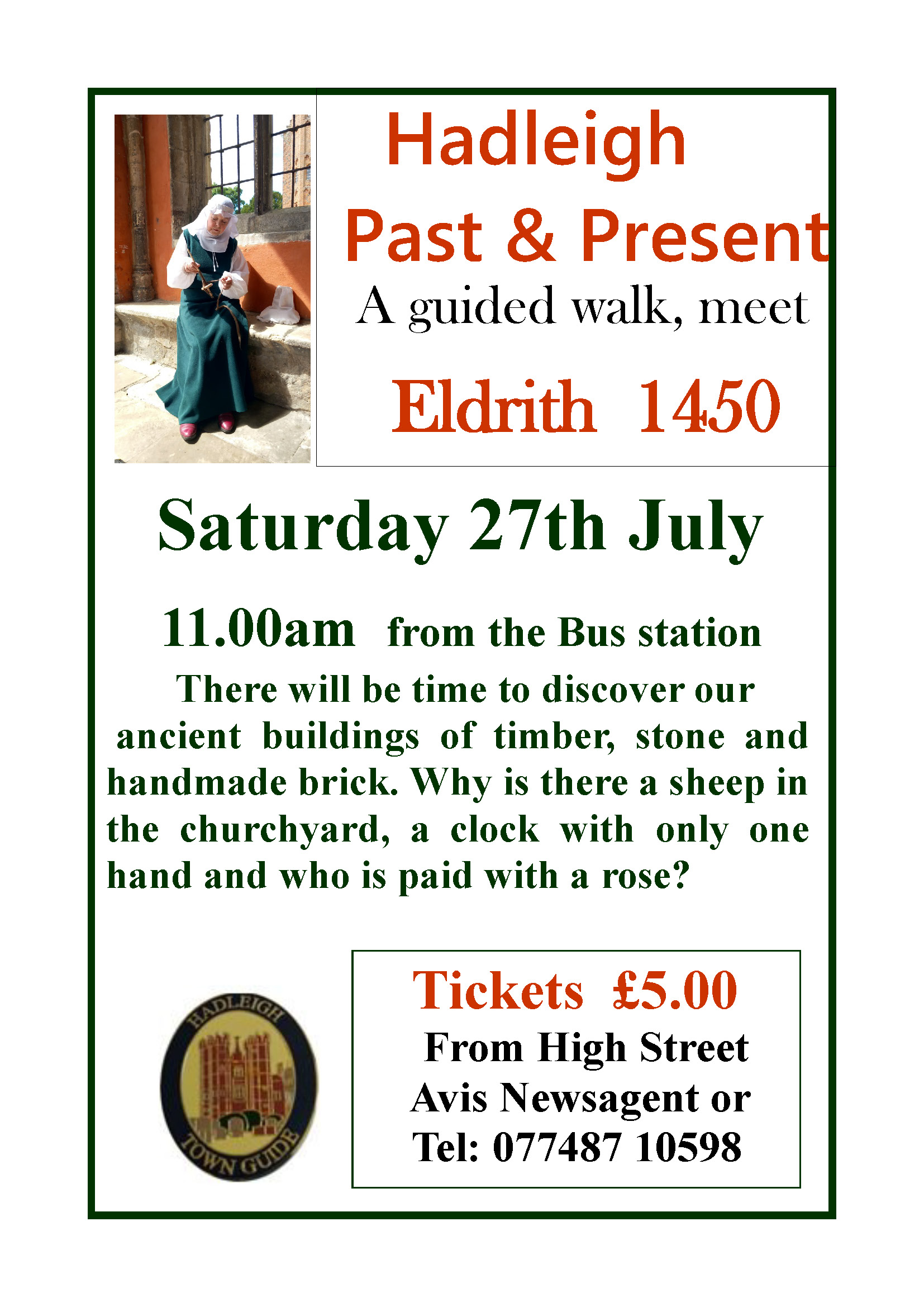 Hadleigh Past & Present A guided walk, meet Eldrith 1450